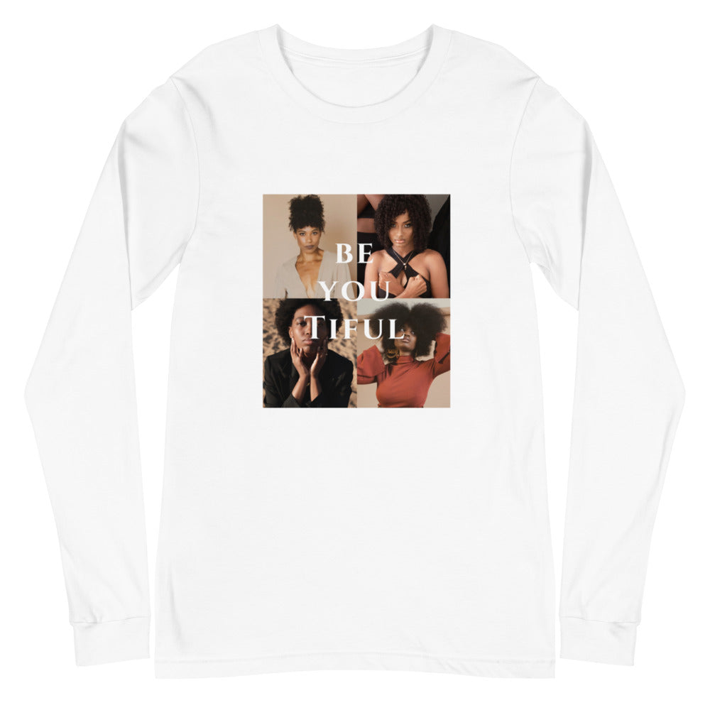 "BE YOU TIFUL" Black Queens Long Sleeve Tee